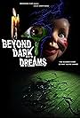 Beyond Dark Dreams (2021)