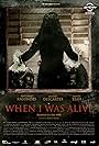 When I Was Alive (2014)