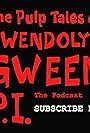 The Pulp Tales of Gwendolyn Gween, P.I. (2018)