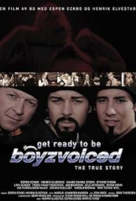 Primary photo for Get Ready to Be Boyzvoiced