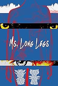 Ms. Long Legs (2015)