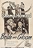 Bride and Gloom (1947) Poster