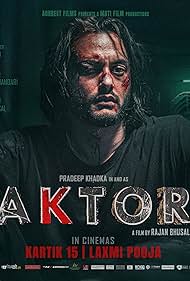 Pradeep Khadka in AKTOR (2025)