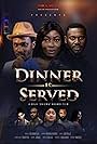 Dinner is Served (2023)