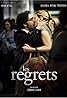 Les regrets (2009) Poster