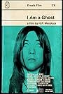 I Am a Ghost (2012)