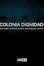 Colonia Dignidad - Aus dem Innern einer deutschen Sekte (2020)