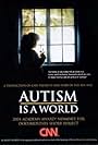 Autism Is a World (2004)