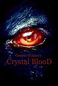 Primary photo for Crystal Blood