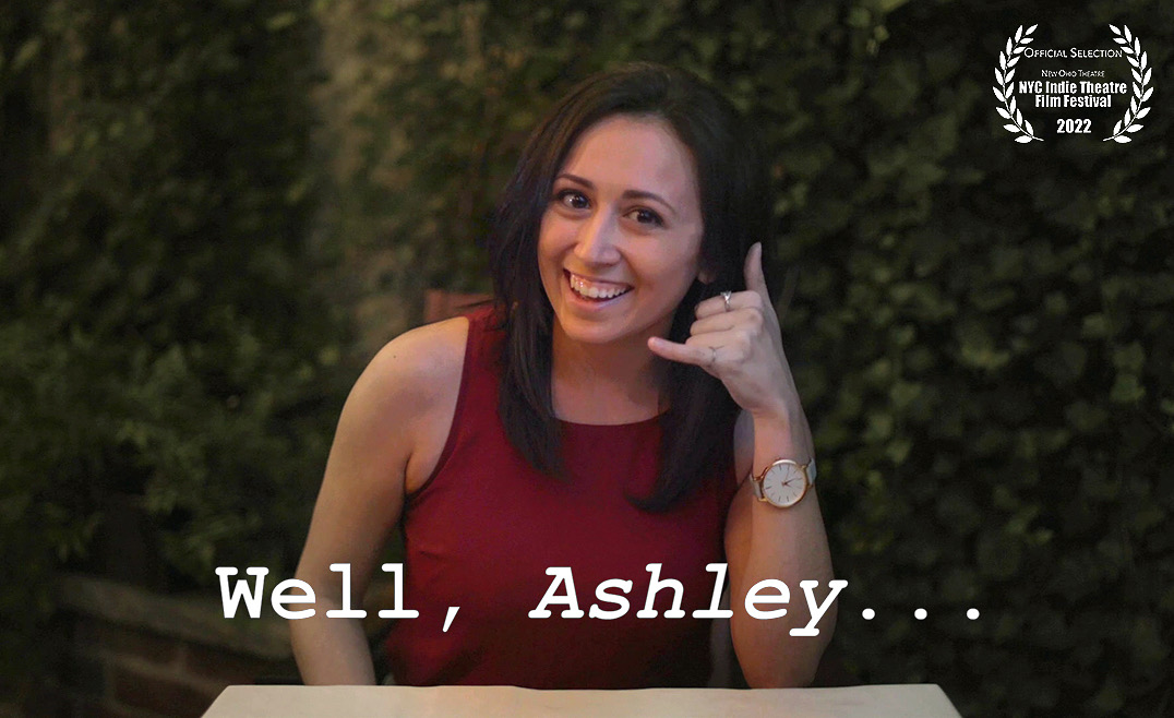 Ashley Kristeen Vega in Well, Ashley... (2020)