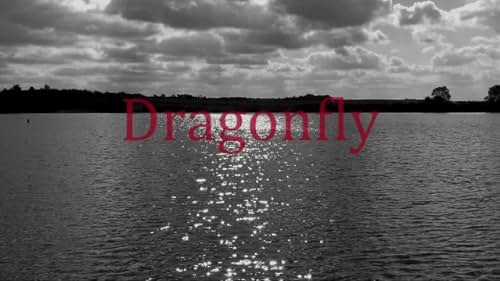 Dragonfly Teaser Trailer