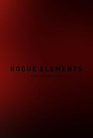 Rogue Elements: A Ryan Drake Story (2024)