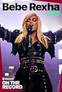 Bebe Rexha Live: On the Record (2018)