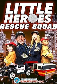 Primary photo for Little Heroes: Rescue Squad