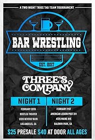 Primary photo for Bar Wrestling 31: Three's Company - Tag 2