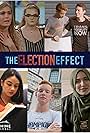 The Election Effect (2018)