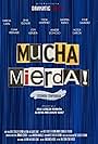 Mucha Mierda! (2014)