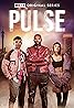 Pulse (TV Series 2022– ) Poster