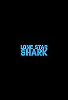 Lone Star Shark