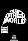 The Otherworld (2017)