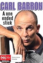 Carl Barron: A One Ended Stick