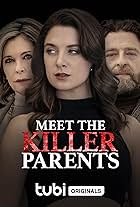 Meet the Killer Parents