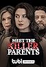 Meet the Killer Parents (Video 2023) Poster