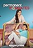 Permanent Roommates (TV Series 2014–2023) Poster