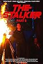 The Stalker: Part II (2023)