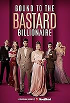 Jessica Ruth Bell, Mason Eaglin, Lorenzo Brunetti, Christine Mulhern, Quincey Leigh, and Nick Ritacco in Bound to the Bastard Billionaire (2024)