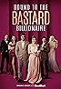 Bound to the Bastard Billionaire (TV Mini Series 2024) Poster