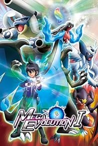 Primary photo for Pokémon: Mega Evolution