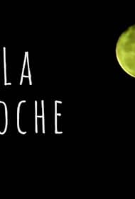 La Noche (2022)