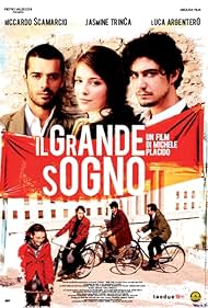 Il grande sogno (2009)