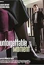 Unforgettable Moment (2019)