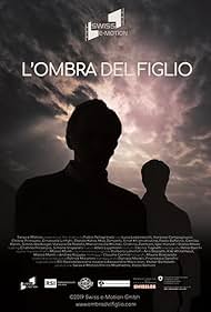 L'ombra del figlio (2019)