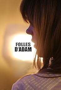 Primary photo for Folles d'Adam