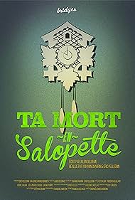 Ta mort en salopette (2018)