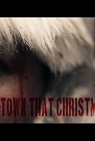 The Town That Christmas Forgot (2012)