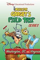 Field Trip Starring Inspector Gadget