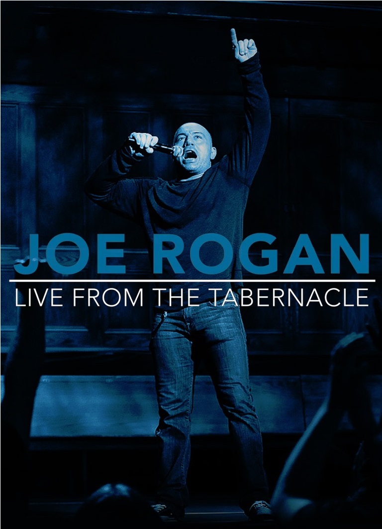 Joe Rogan Live from the Tabernacle (2012)