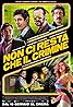 Non ci resta che il crimine (2019) Poster