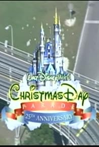 Primary photo for Walt Disney World Christmas Day Parade