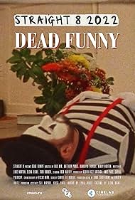 Dead Funny (2022)