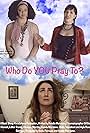 Who Do You Pray To? (2018)