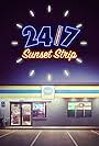 24/7 Sunset Strip (2017)