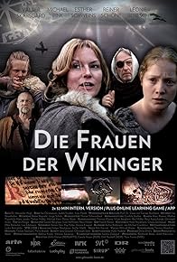 Primary photo for Die Frauen der Wikinger - Odins Töchter