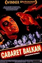 Cabaret Balkan (1998)