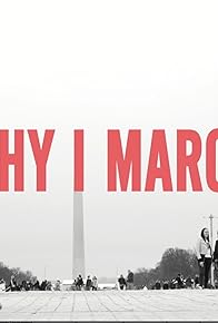 Primary photo for Why I March