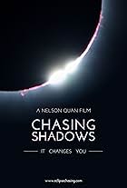 Chasing Shadows (2017)